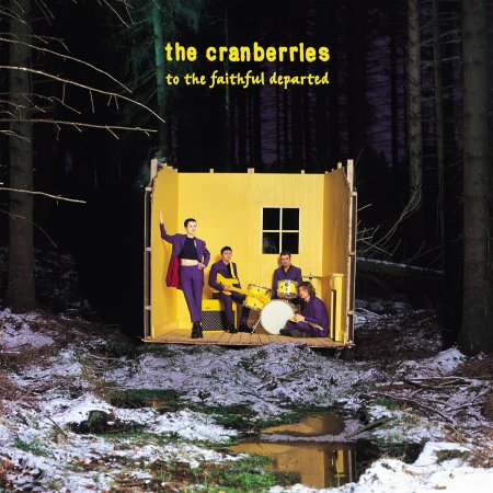 The Cranberries - To The Faithful Departed