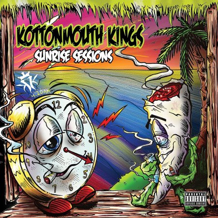 Kottonmouth Kings - Sunrise Sessions