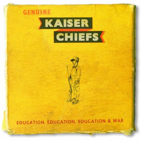 Kaiser Chiefs - Education, Education, Education And War