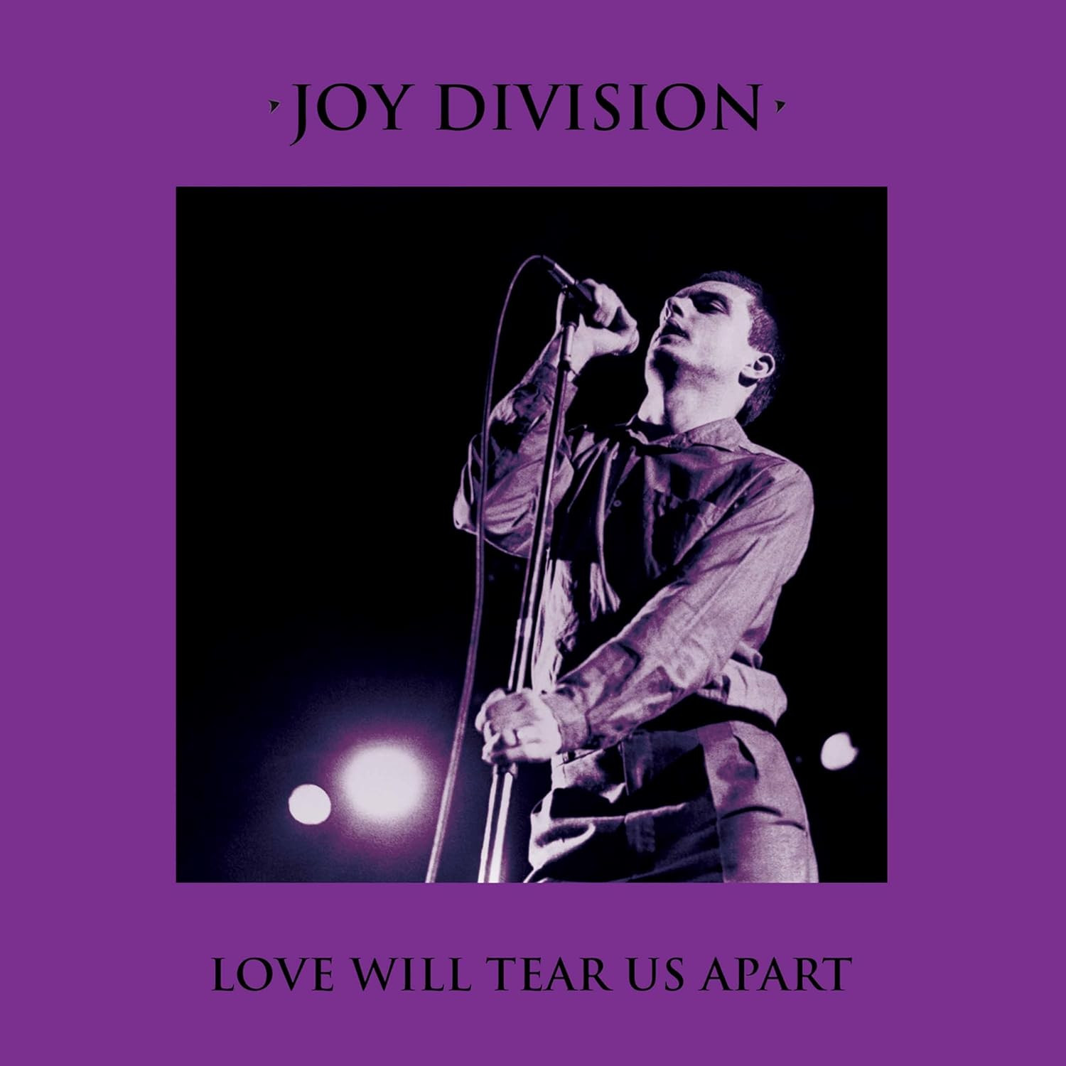 Joy Division - Love Will Tear Us Apart