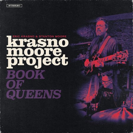 Eric Krasno & Stanton Moore - Krasno