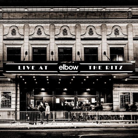 Elbow - Live At The Ritz - An Acoustic Performance