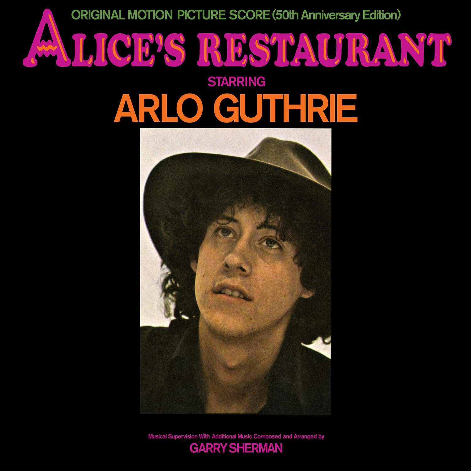 Arlo Guthrie - Alice's Restaurant: Original Motion Picture Score