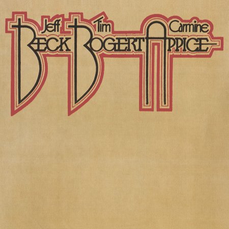 Jeff Beck / Tim Bogert / Carmine Appice - Beck Bogert & Appice: 50th Anniversary