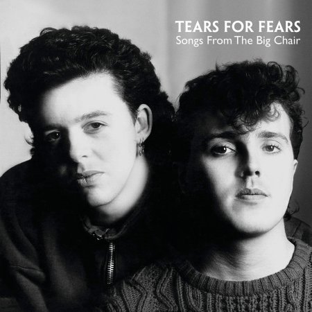 Tears For Fears - Tears For Fears - Songs From The Big Chair