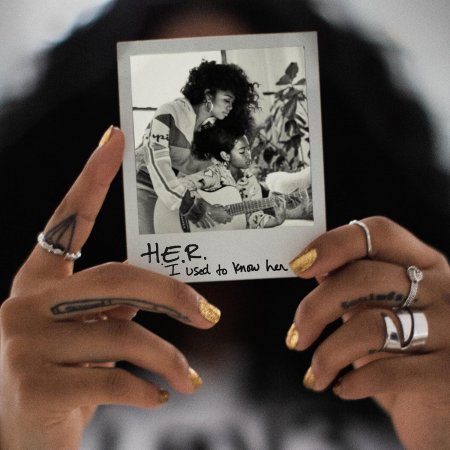 H.e.r. - I Used To Know Her