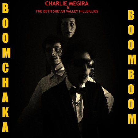 Charlie Megira - Boom Chaka Boom Boom