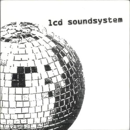 LCD Soundsystem - LCD Soundsystem