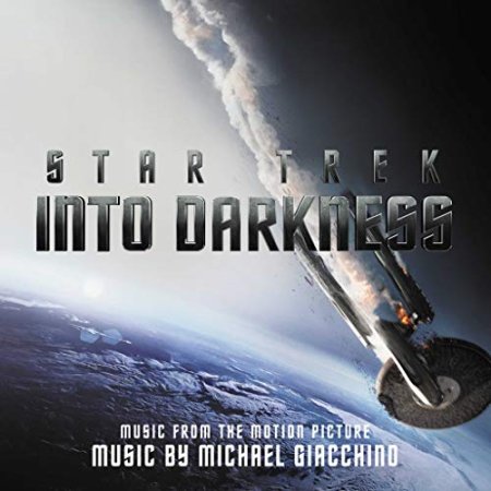 Michael Giacchino - Star Trek: Into Darkness