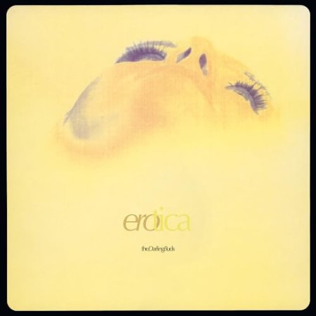 The Darling Buds - Erotica