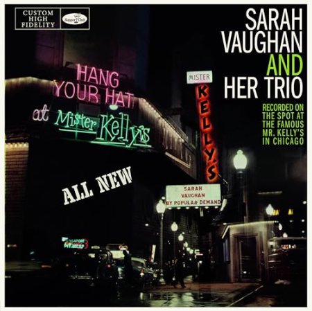 Vaughan, Sarah & Her Trio - At Mister Kelly's - Limited 180-Gram Vinyl with Bonus Tracks