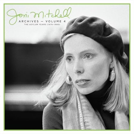 Joni Mitchell - Joni Mitchell Archives, Vol. 4: The Asylum Years 1976-1980 Highlights