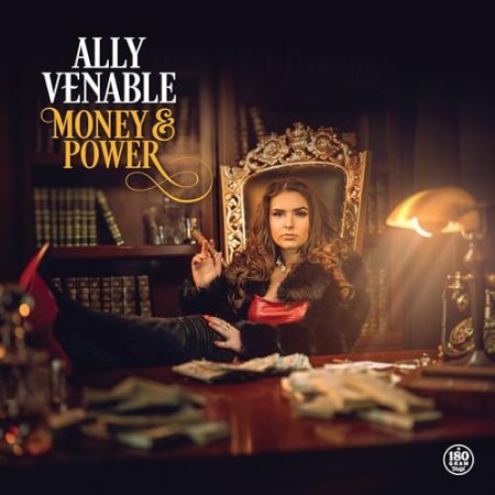 Ally Venable - Money & Power
