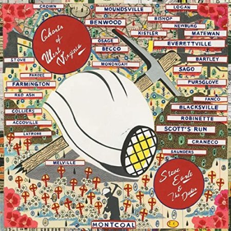 Steve Earle And The Dukes - Ghosts of West Virginia