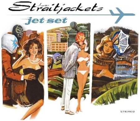 Los Straitjackets - Jet Set