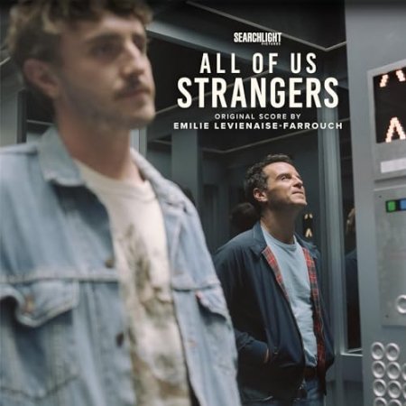 Emilie Levienaise-Farrouch - All Of Us Strangers