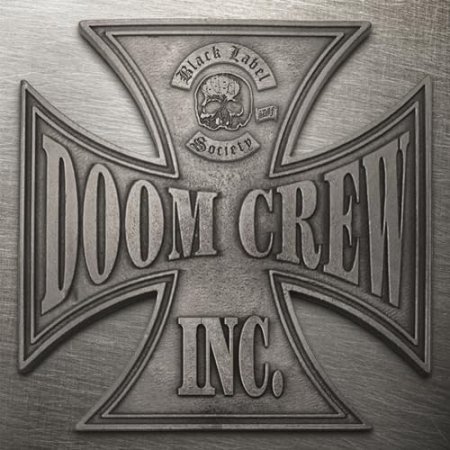 Black Label Society - Doom Crew Inc. "Indie Variant"
