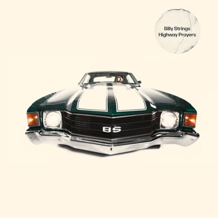 Billy Strings - Highway Prayers
