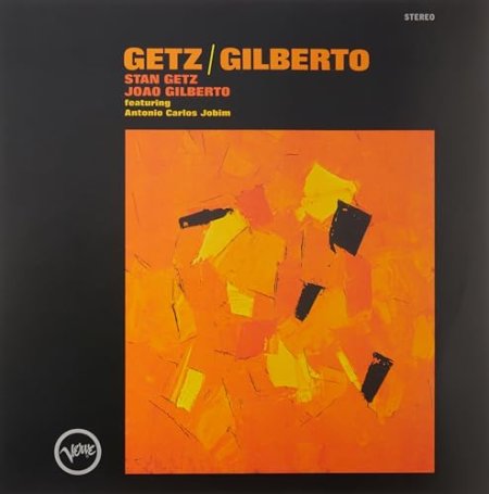 Stan Getz, Joao Gilberto - Getz  / Gilberto