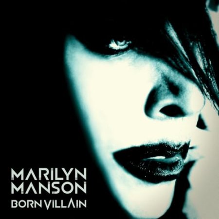 Marilyn Manson - BORN VILLAIN