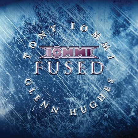 Tony Iommi - Fused  With Glenn Hughes
