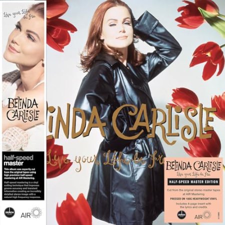 Belinda Carlisle - Live Your Life Be Free