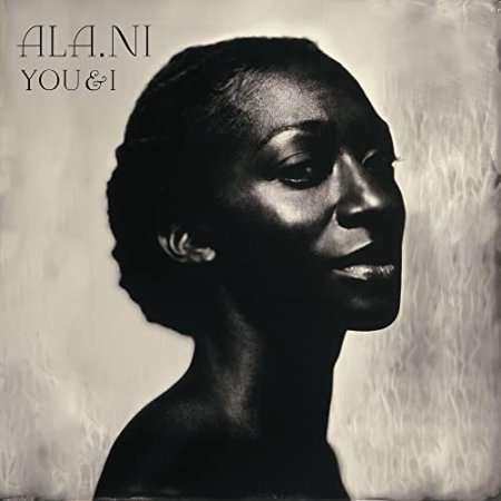 Ala.ni - You & I