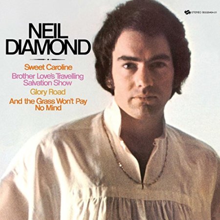 Neil Diamond - Brother Love's Travelling Salvation Show / Sweet Caroline