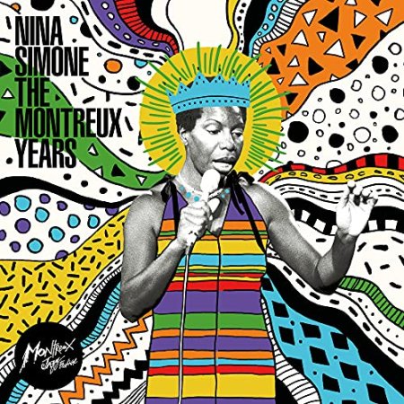 Nina Simone - Nina Simone: The Montreux Years