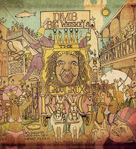 Dave Matthews Band - Big Whiskey and the GrooGrux King