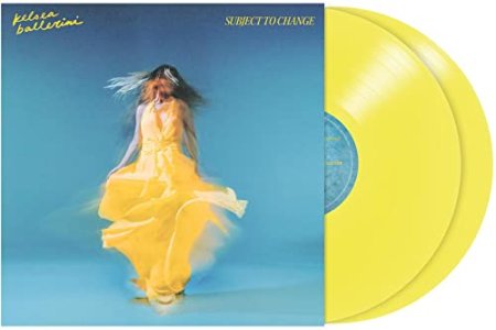 Kelsea Ballerini - SUBJECT TO CHANGE