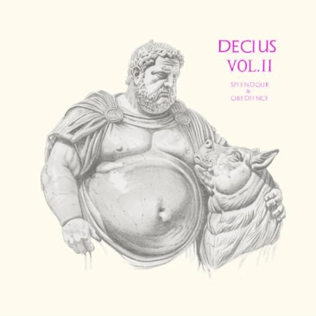 Decius - Decius Vol. II