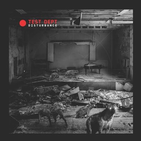Test Dept. - Disturbance