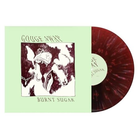 Gouge Away - Burnt Sugar