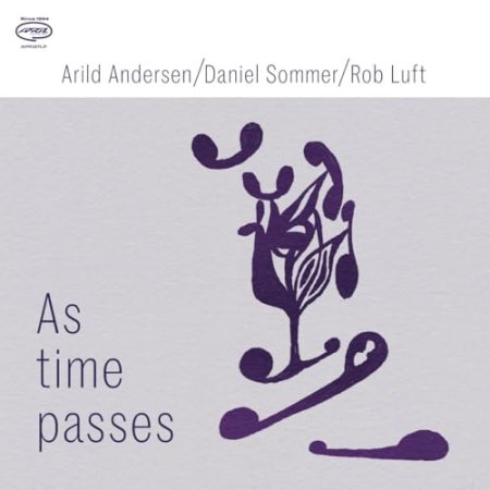 Arild Andersen - As Time Passes