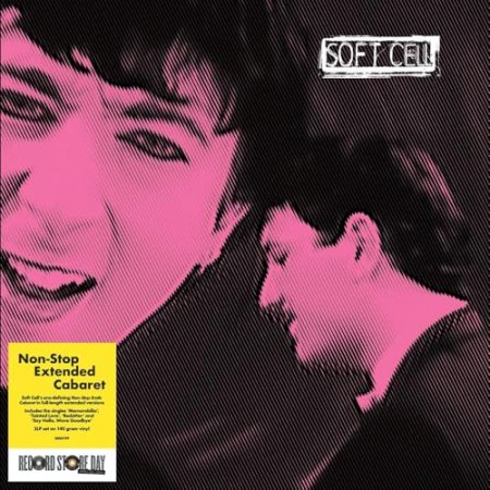 Soft Cell - Non-Stop Extended Cabaret