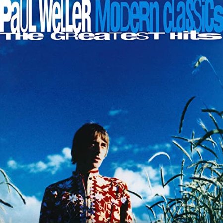 Paul Weller - Modern Classics: The Greatest Hits