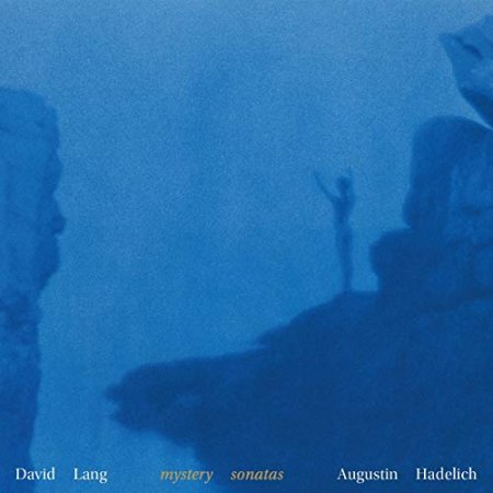 David Lang - Mystery Sonatas