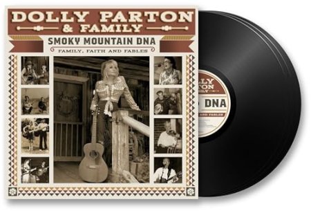 Dolly Parton - Smoky Mountain DNA: Family, Faith And Fables