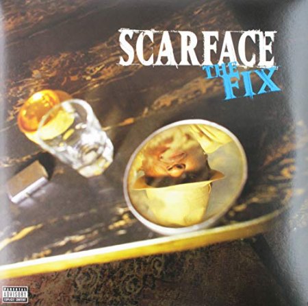 Scarface - The Fix