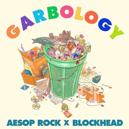 Blockhead x Aesop Rock - Garbology