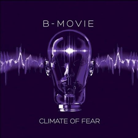 B-movie - Climate of Fear