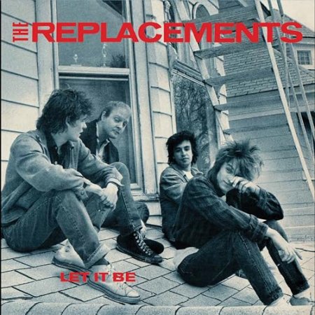The Replacements - Let It Be