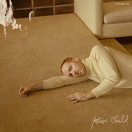 Active Child - In Another Life