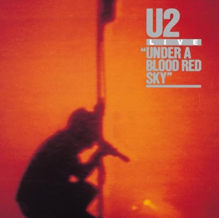 U2 - Under A Blood Red Sky