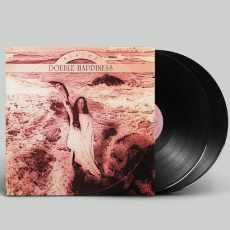 Sister Double Happiness - Sister Double Happiness