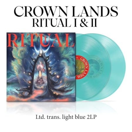 Crown Lands - Ritual I & II