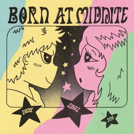 Born At Midnight - Every Single Time