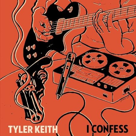Tyler Keith - I Confess