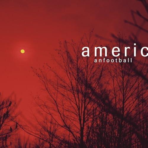 American Football - American Football